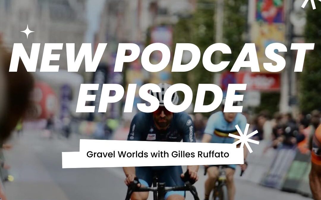 Gravel Worlds with Gilles Ruffato